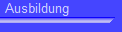 Ausbildung