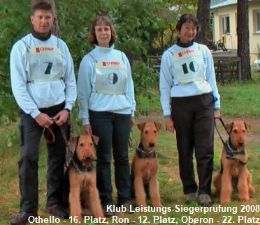 Klub-Leistungs-Siegerpr�fung 2008
Othello - 16. Platz, Ron - 12. Platz, Oberon - 22. Platz