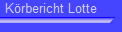 K�rbericht Lotte