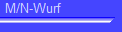 M/N-Wurf