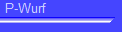P-Wurf